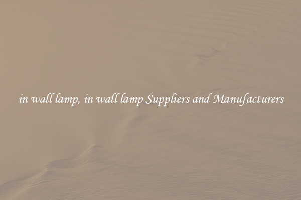 in wall lamp, in wall lamp Suppliers and Manufacturers