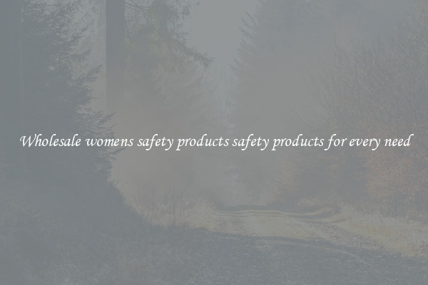 Wholesale womens safety products safety products for every need
