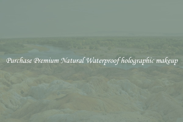 Purchase Premium Natural Waterproof holographic makeup