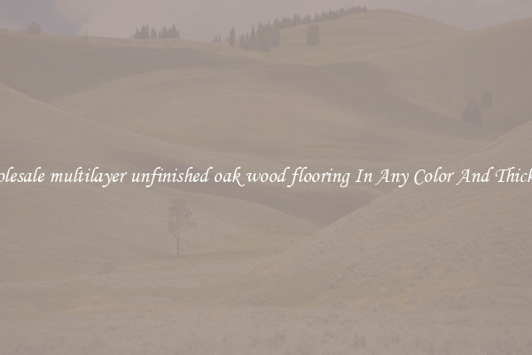 Wholesale multilayer unfinished oak wood flooring In Any Color And Thickness