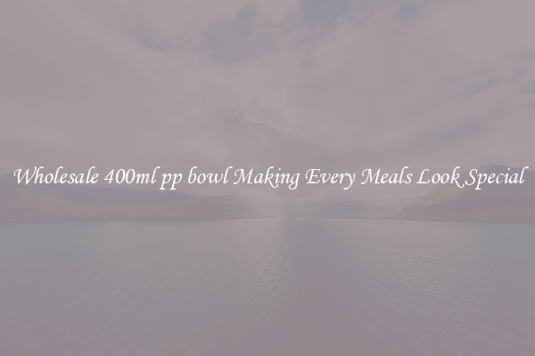 Wholesale 400ml pp bowl Making Every Meals Look Special